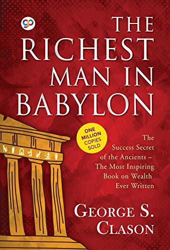 The Richest Man in Babylon - กฎแห่งความมั่งคั่ง 6 ประการ