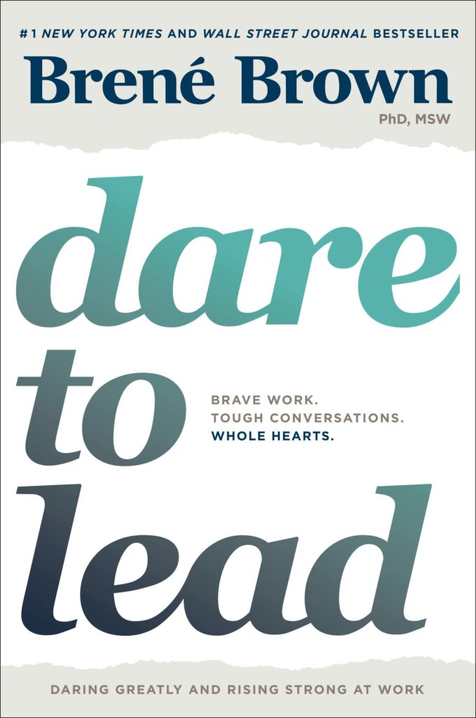 Dare to lead - กล้าที่จะเป็นผู้นำ ท่ามกลางโลกที่มีแต่ความเปลี่ยนแปลง