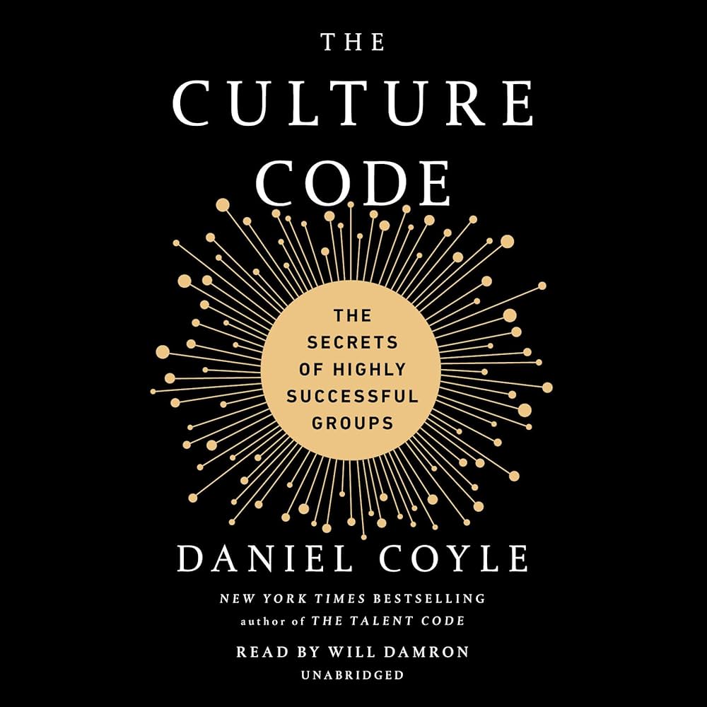 The Culture Code - สูตรลับความสำเร็จ ในการสร้างองค์กรให้เป็นเลิศ